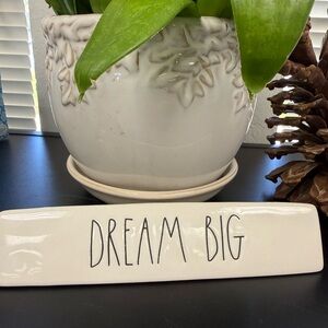 Rae Dunn White Ceramic 'DREAM BIG' Desk Sign 8”
